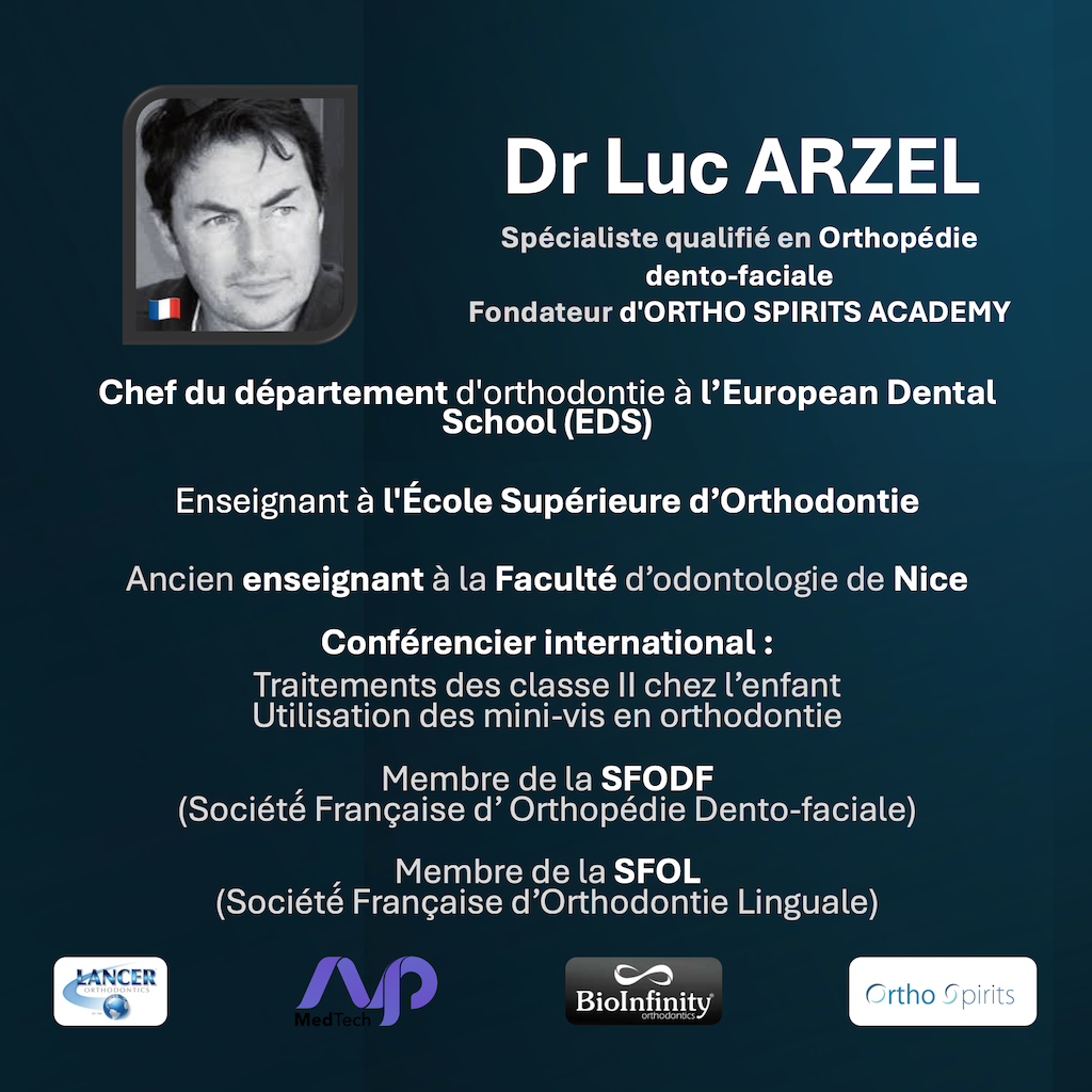 avp-medtech-dr-luc-arzel-bioinfinity-orthodontics-travaux-pratiques-03-04-2025-cv