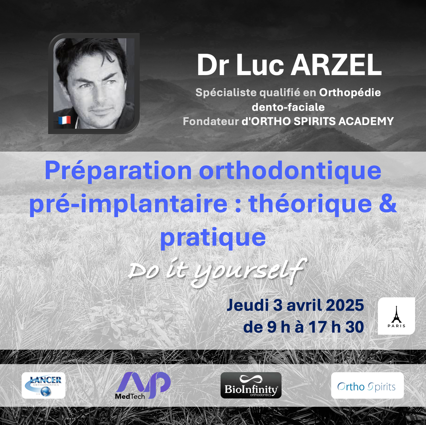 avp-medtech-dr-luc-arzel-bioinfinity-orthodontics-travaux-pratiques-03-04-2025_