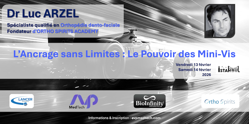 dr-luc-arzel-avp-medtech-bioinfinity-orthodontics-formation-mini-vis-ancrage-orthodontique-fevrier-2026-bandeau